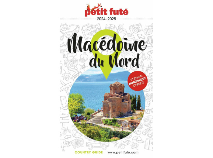 GUIDE MACEDOINE DU NORD 2024/2025 PETIT FUTE
