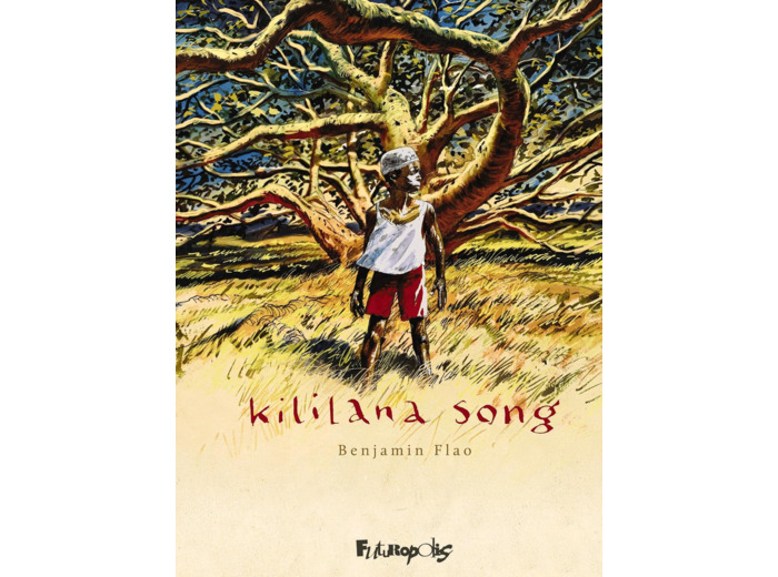 KILILANA SONG - L'INTEGRALE