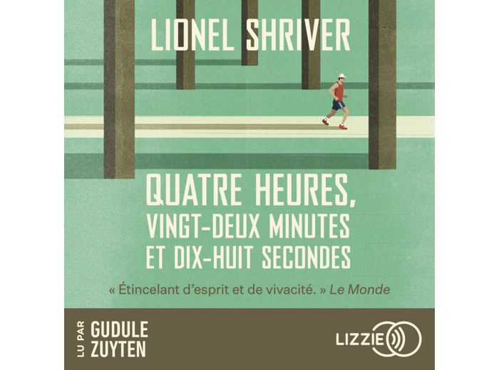 QUATRE HEURES, VINGT-DEUX MINUTES ET DIX-HUIT SECONDES