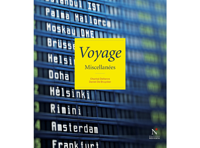 VOYAGE - MISCELLANEES