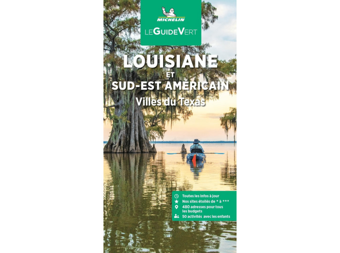 GUIDE VERT LOUISIANE ET SUD-EST AMERICAIN - VILLES DU TEXAS