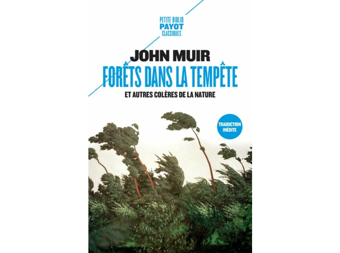 FORETS DANS LA TEMPETE - ET AUTRES COLERES DE LA NATURE