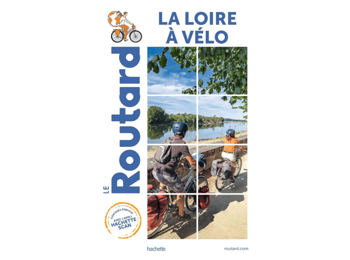 GUIDE DU ROUTARD LA LOIRE A VELO