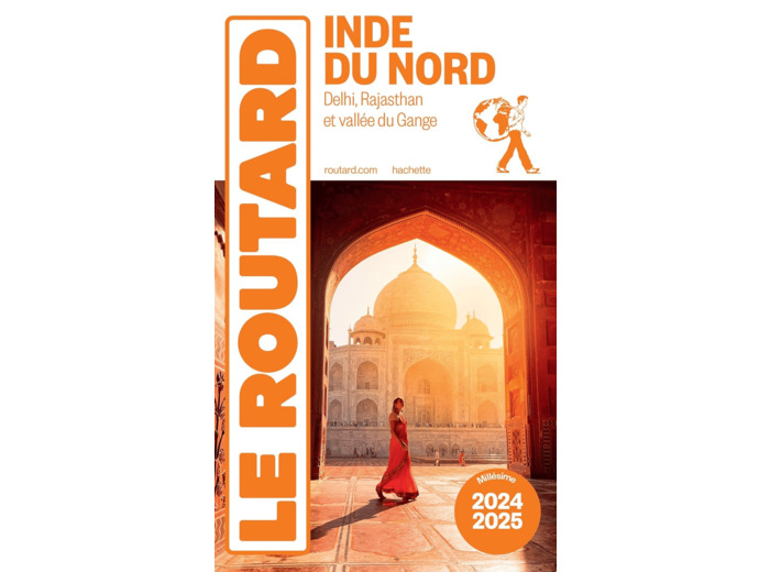 GUIDE DU ROUTARD INDE DU NORD 2024/25