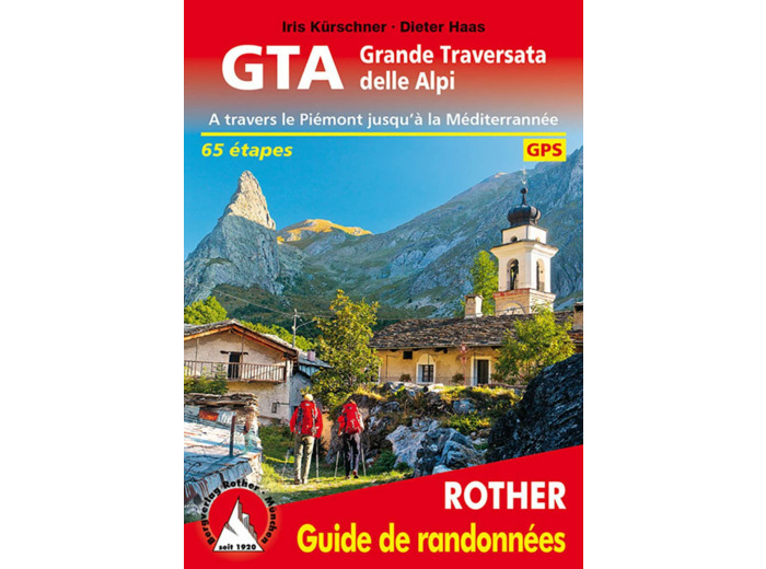 GRANDE TRAVERSATA DELLE ALPI (FR) DU PIEMONT A LA MEDITERRANNEE