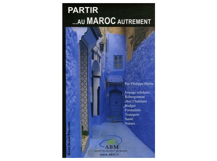 PARTIR AU MAROC AUTREMENT