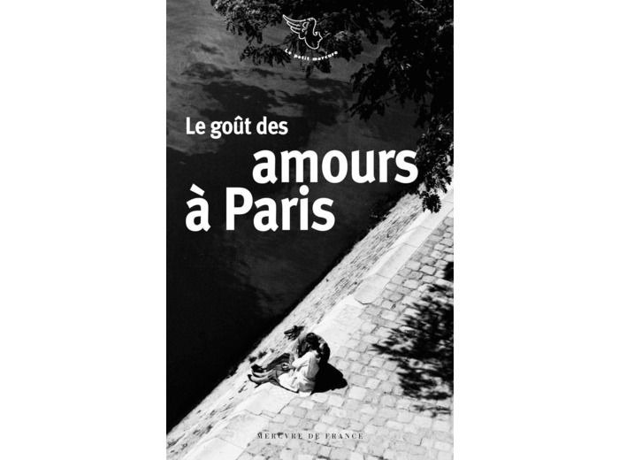 LE GOUT DES AMOURS A PARIS