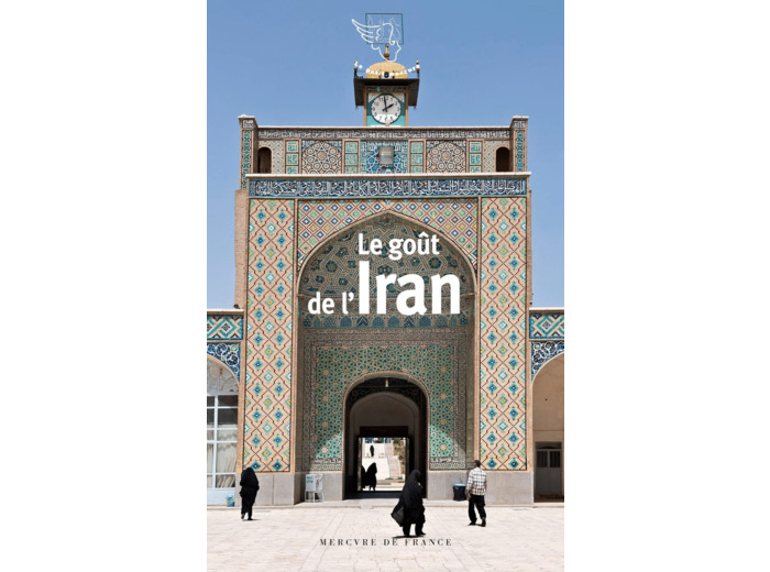 LE GOUT DE L'IRAN