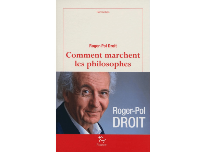 COMMENT MARCHENT LES PHILOSOPHES ?