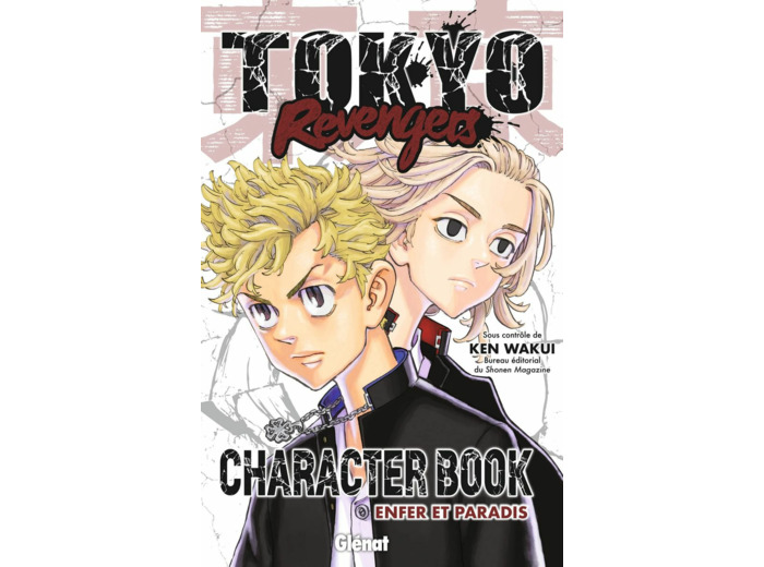 TOKYO REVENGERS - CHARACTER BOOK - ENFER ET PARADIS