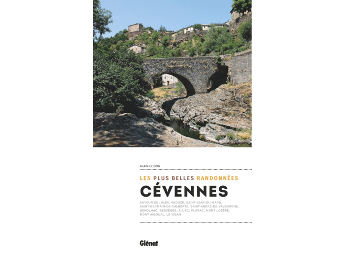 CEVENNES, LES PLUS BELLES RANDONNEES (2E ED)