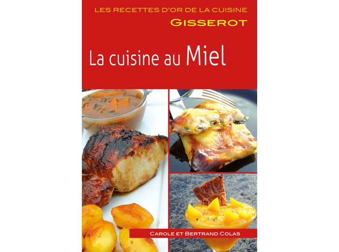 LA CUISINE AU MIEL