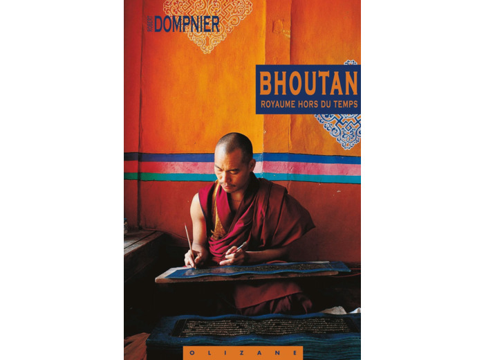 BHOUTAN, ROYAUME HORS DU TEMPS