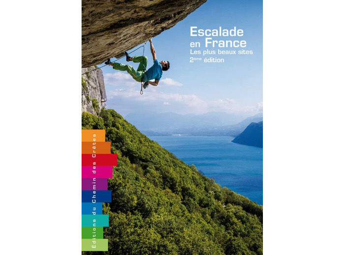 ESCALADE EN FRANCE LES PLUS BEAUX SITES