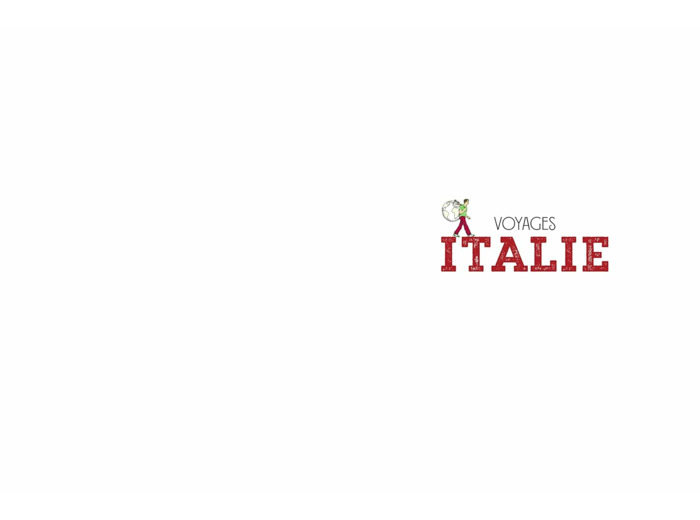 VOYAGES ITALIE