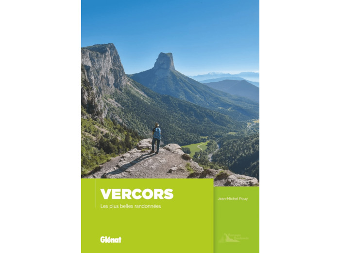 VERCORS, LES PLUS BELLES RANDONNEES