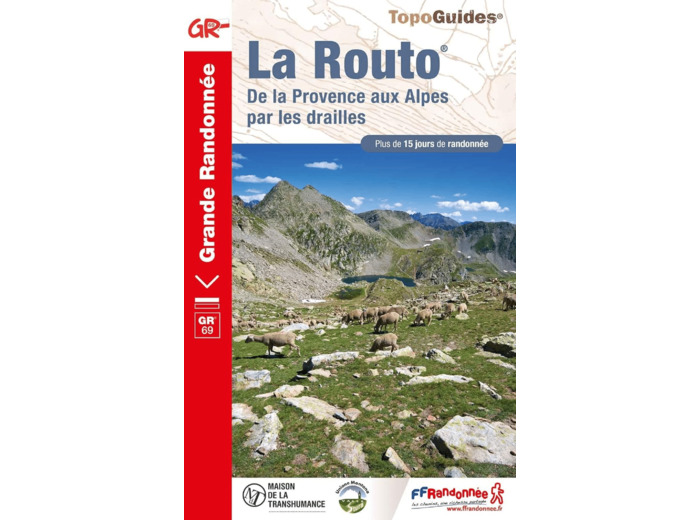 LA ROUTO - DE LA PROVENCE AUX ALPES PAR LES DRAILLES