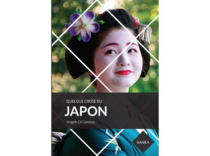 QUELQUE CHOSE DU JAPON