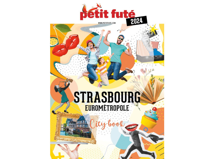 GUIDE STRASBOURG 2024 PETIT FUTE