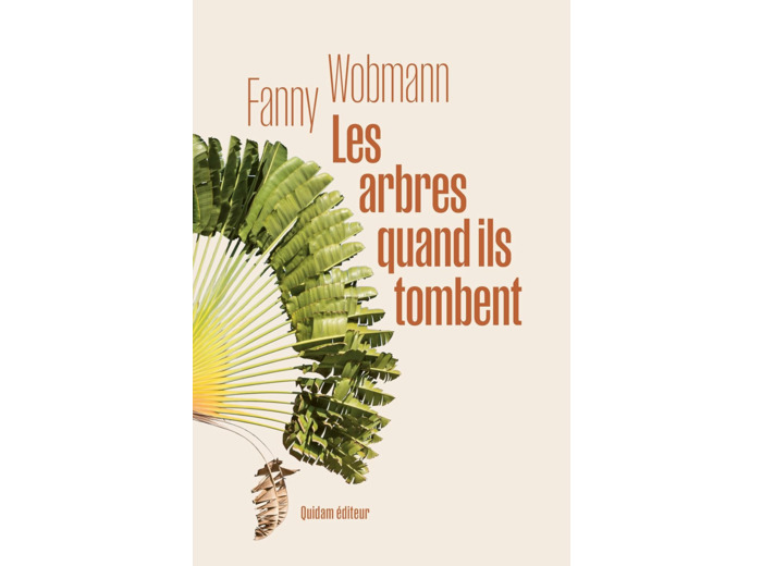 LES ARBRES QUAND ILS TOMBENT