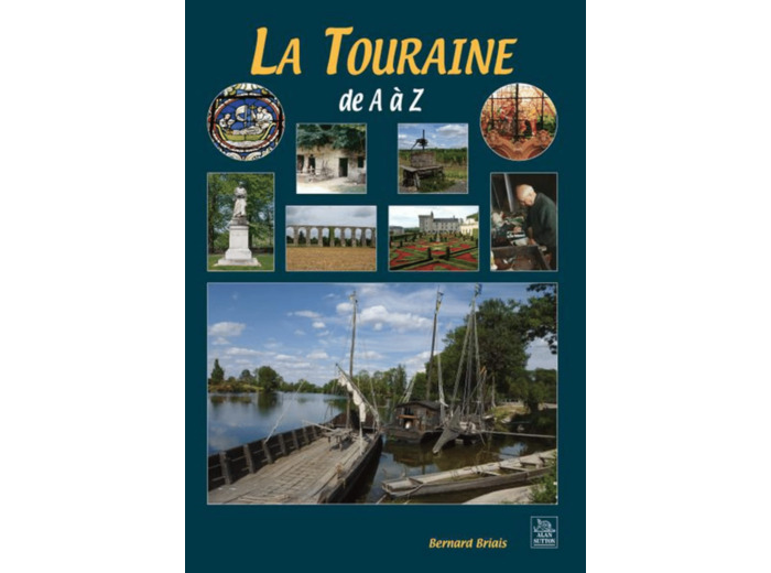 TOURAINE DE A A Z (LA) RETREF