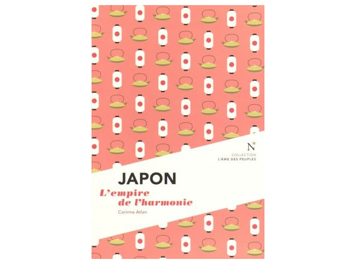 JAPON - L'EMPIRE DE L'HARMONIE