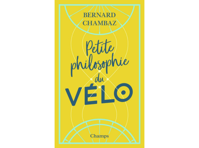 PETITE PHILOSOPHIE DU VELO
