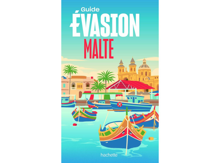MALTE GUIDE EVASION