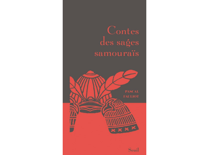 CONTES DES SAGES SAMOURAIS