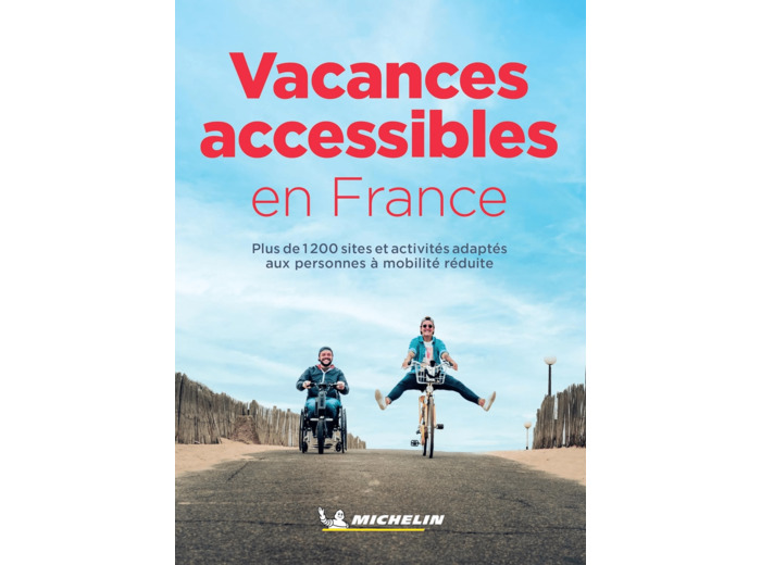 GUIDES PLEIN AIR - VACANCES ACCESSIBLES EN FRANCE