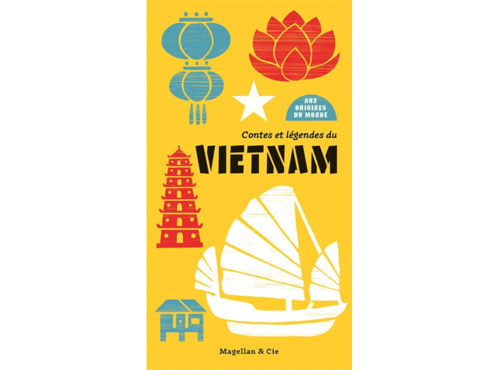 CONTES ET LEGENDES DU VIETNAM