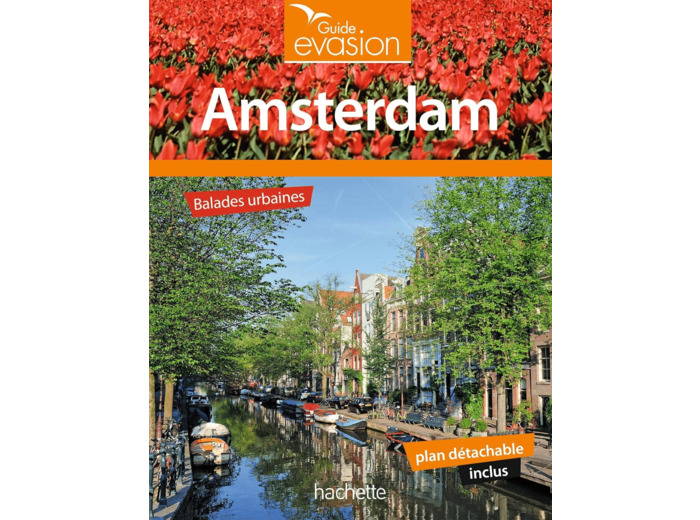 GUIDE EVASION AMSTERDAM