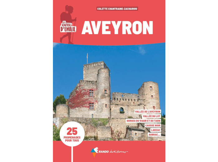 LES SENTIERS D'EMILIE AVEYRON (3E ED)