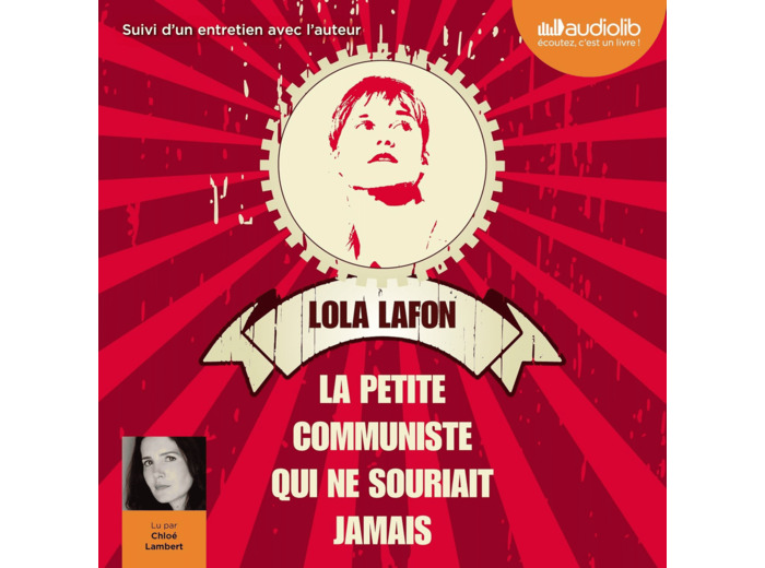 LA PETITE COMMUNISTE QUI NE SOURIAIT JAMAIS