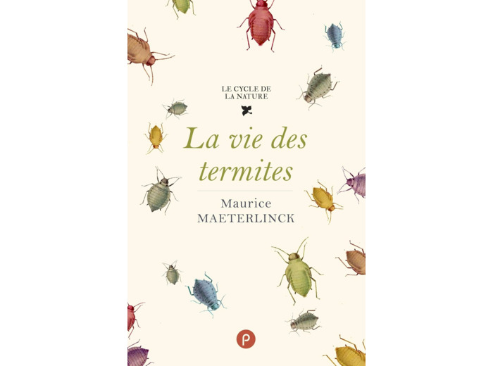 LA VIE DES TERMITES / LA VIE DES FOURMIS