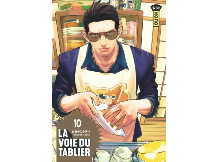 LA VOIE DU TABLIER - TOME 10