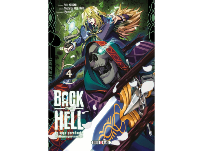BACK FROM HELL T04 - LE SAGE PERSECUTE SE REINCARNE POUR SE VENGER