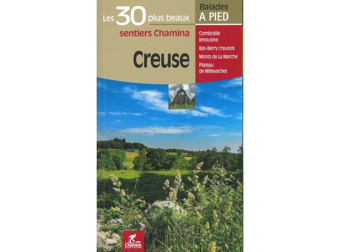 CREUSE LES 30 PLUS BEAUX SENTIERS