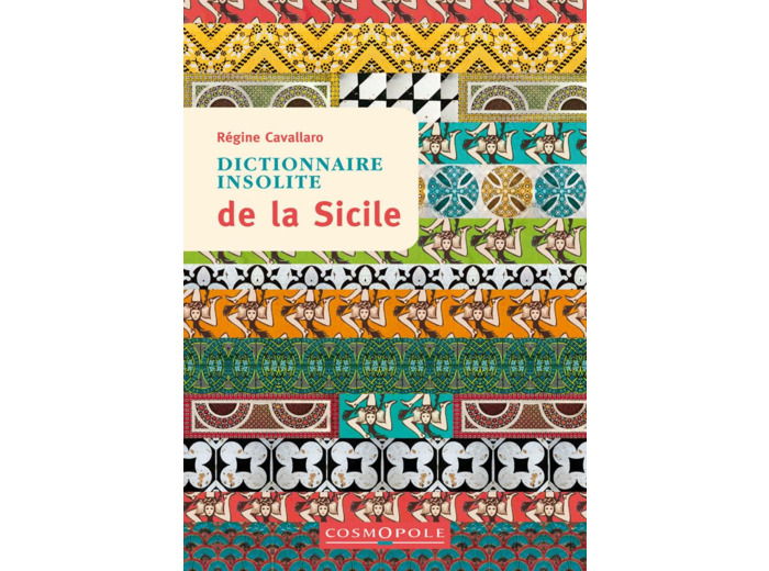 DICTIONNAIRE INSOLITE DE LA SICILE