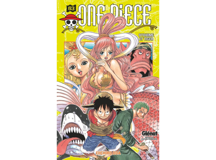 ONE PIECE - EDITION ORIGINALE - TOME 63 - OTOHIME ET TIGER