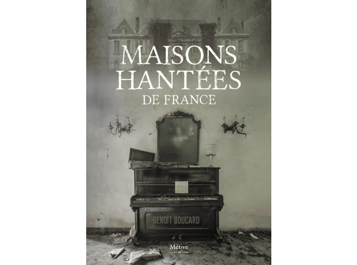 MAISONS HANTEES DE FRANCE