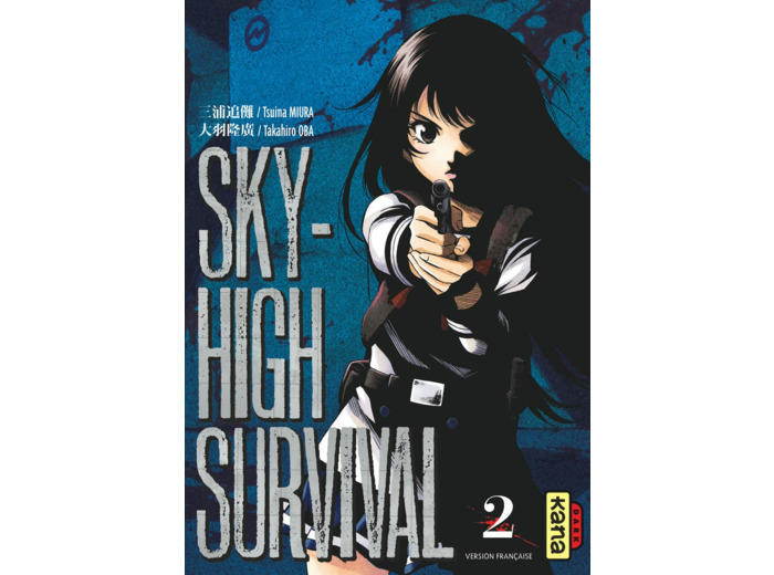 SKY-HIGH SURVIVAL - TOME 2