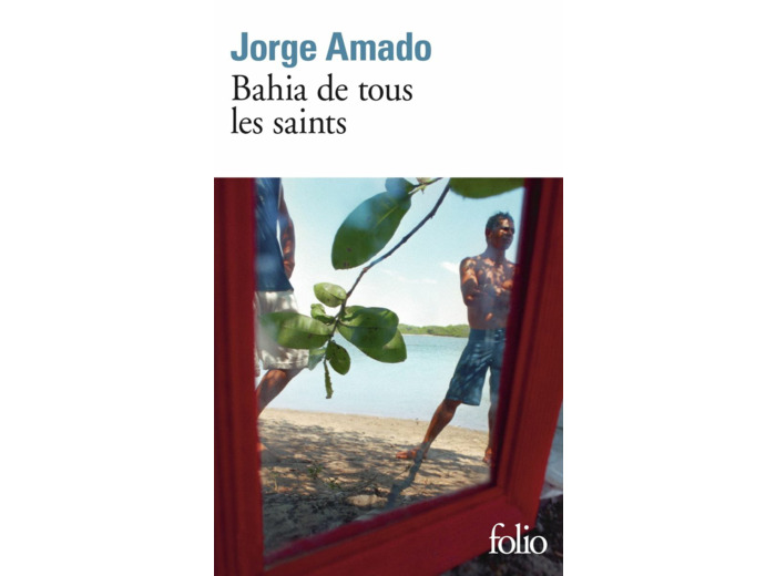 BAHIA DE TOUS LES SAINTS