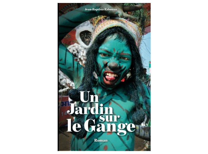 UN JARDIN SUR LE GANGE