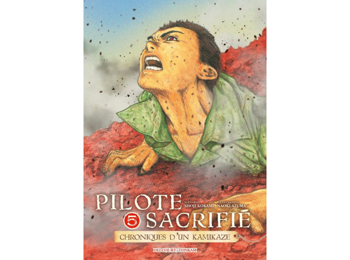 PILOTE SACRIFIE T05