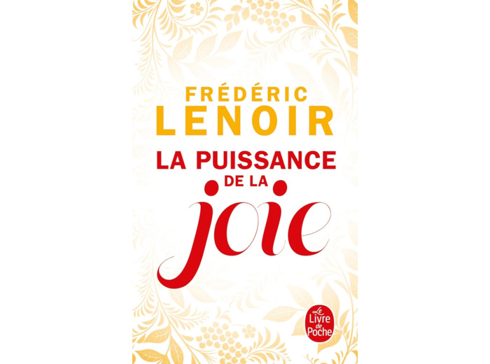 LA PUISSANCE DE LA JOIE