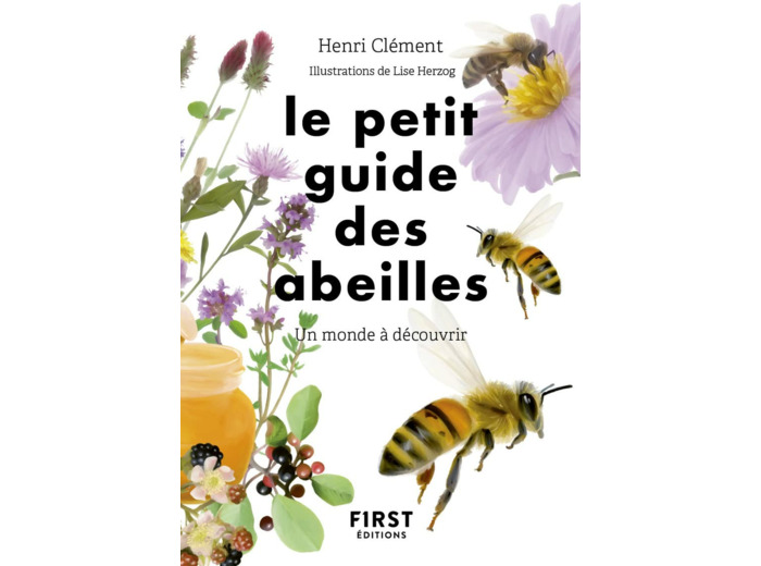 LE PETIT GUIDE D'OBSERVATION DES ABEILLES