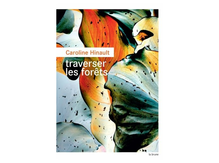 TRAVERSER LES FORETS