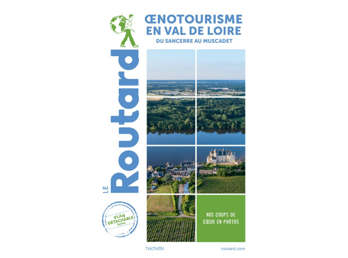 OENOTOURISME EN VAL DE LOIRE
