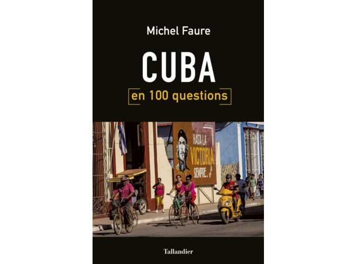 CUBA EN 100 QUESTIONS